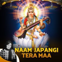 Naam Japangi Tera Maa-MzxGZEVYQAM