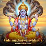 Padmanabhaswamy Mantra (Lord Vishnu Mantra)