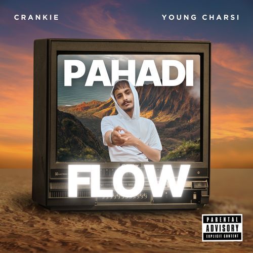 Pahadi Flow