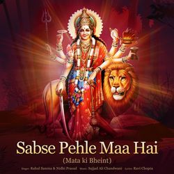 Sabse Pehle Maa Hai (Mata Ki Bheint)-NTctZBd6AVo