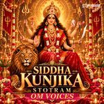 Siddha Kunjika Stotram