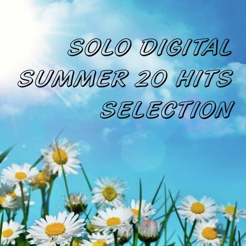 Solo Digital Summer 20 Hits Selection