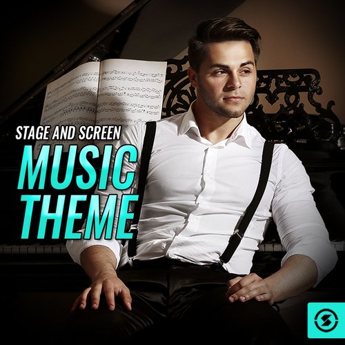 Stage And Screen Music Theme