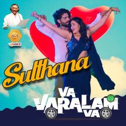 Sulthana (from &quot;Va Varalam Va&quot;)-Nj0uWQN-fXY