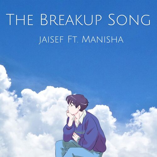 The Breakup Song (Deluxe Edition)