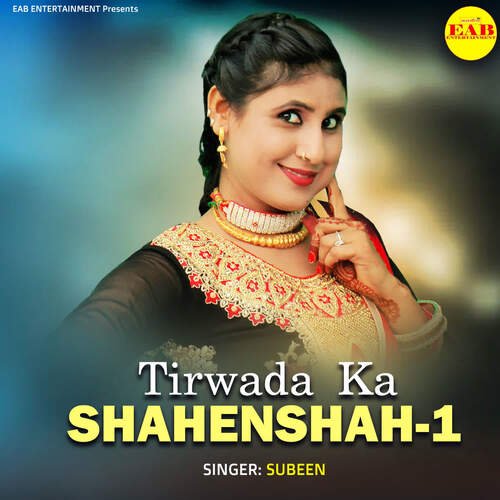 Tirwada Ka Shahenshah-1
