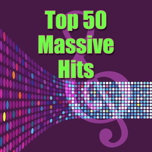 Top 50 Massive Hits_poster_image