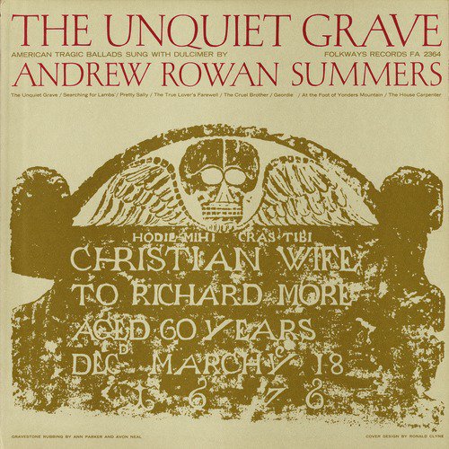 The Unquiet Grave