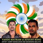 Vande Matram 15 August Song