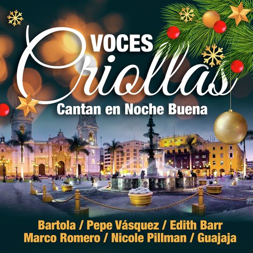 Voces Criollas Cantan en Noche Buena_poster_image