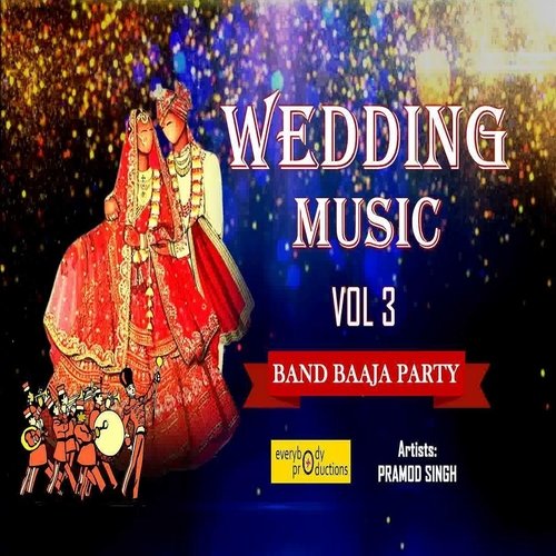 Wedding Music Vol. 3 Band Baaja Party