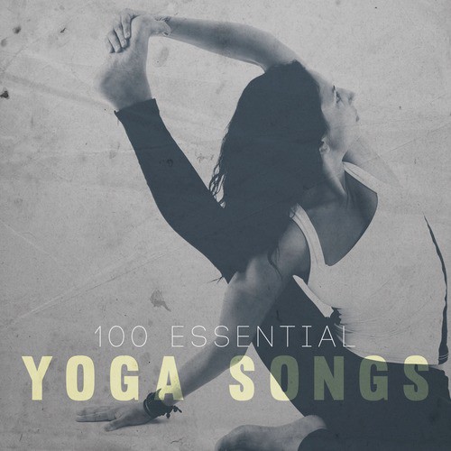 100 Essential Yoga Songs