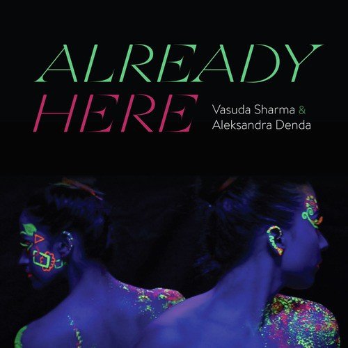 Already Here (feat. Aleksandra Denda)