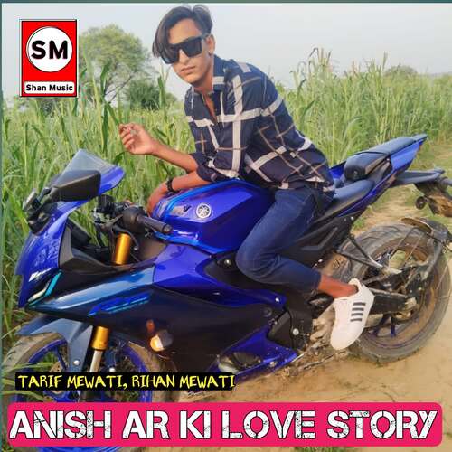 Anish AR Ki Love Story