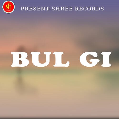 BUL GI