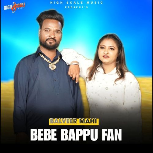 Bebe Bappu Fan