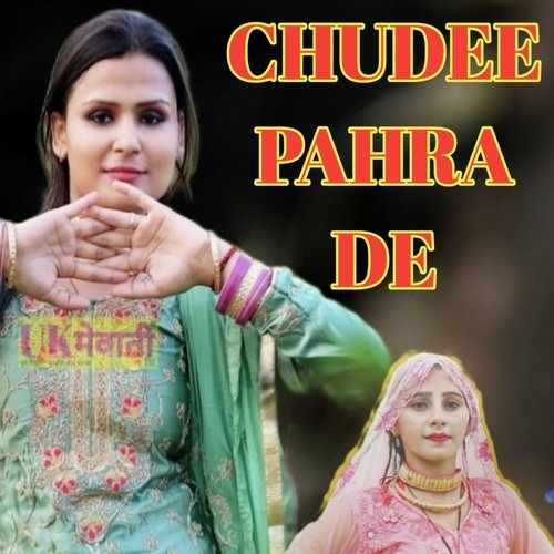 Chudee Pahra De