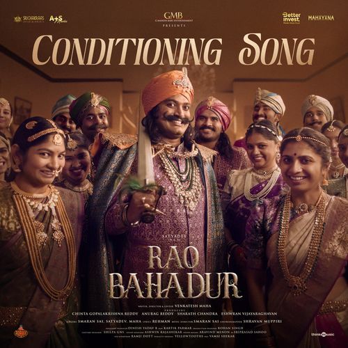 Conditioning Song (From "Rao Bahadur")