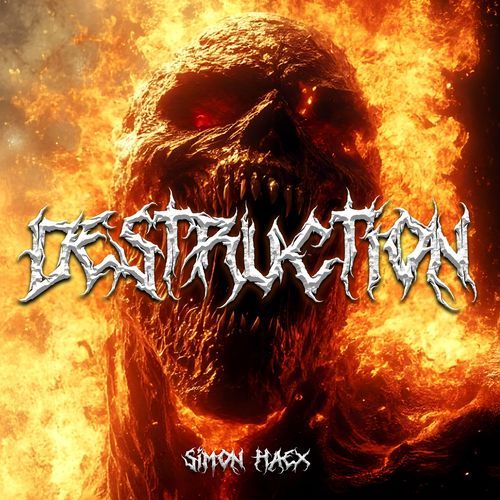 DESTRUCTION