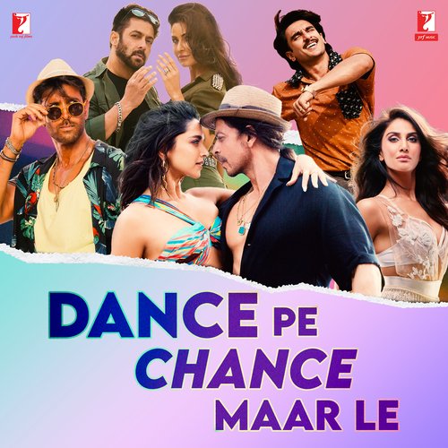 Dance Pe Chance (From "Rab Ne Bana Di Jodi")