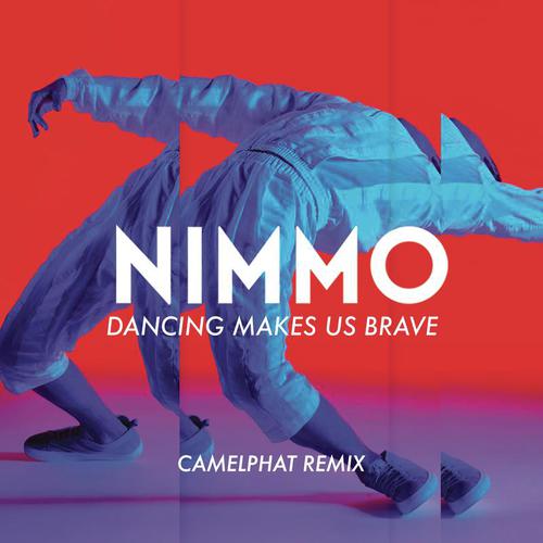 Dancing Makes Us Brave (CamelPhat Remix)