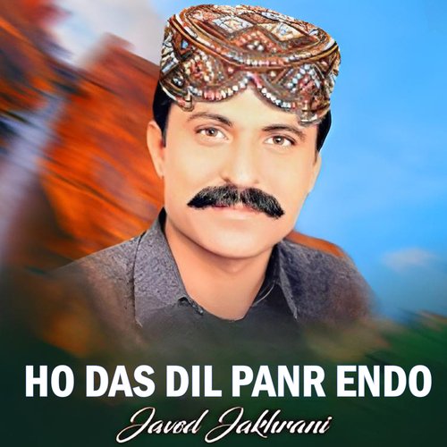 Ho Das Dil Panr Endo