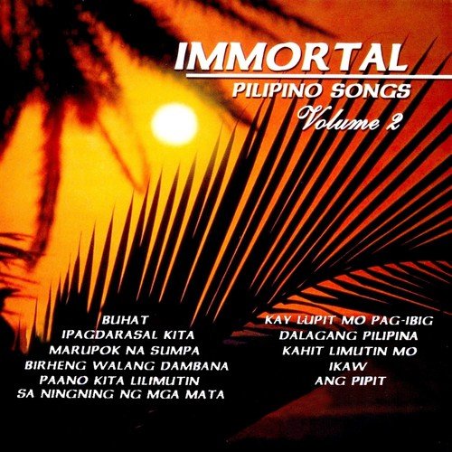 Ang Pipit Lyrics Immortal Pilipino Songs Vol 2 Only On Jiosaavn