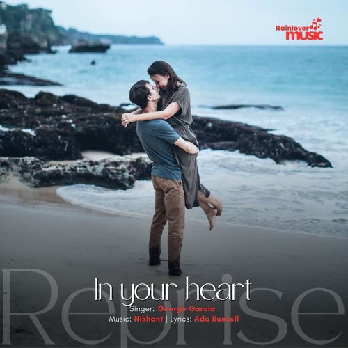 In your heart Reprise