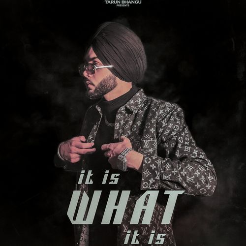 It Is What It Is