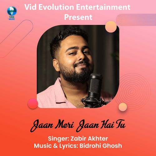 Jaan Meri Jaan Hai Tu (Hindi Song)