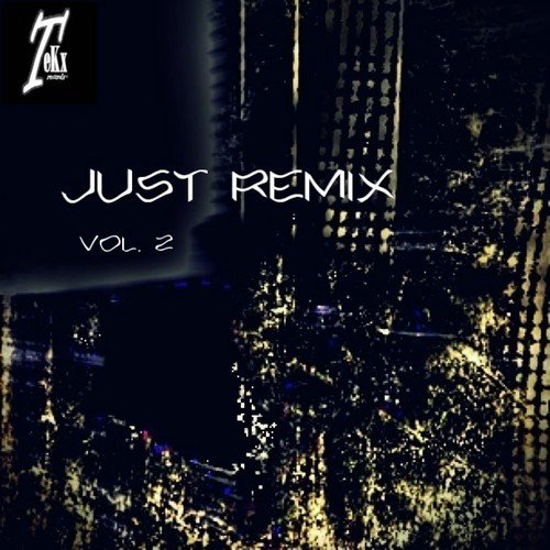 Just Remix, Vol. 2