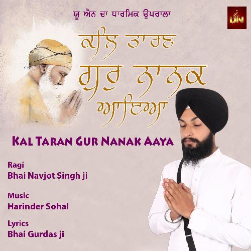 Kal Taran Guru Nanak Aaya