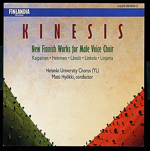 Kinesis / New Finnish Works for Male Voice Choir