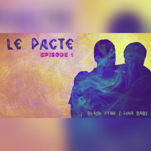 Le Pacte (Episode 1)