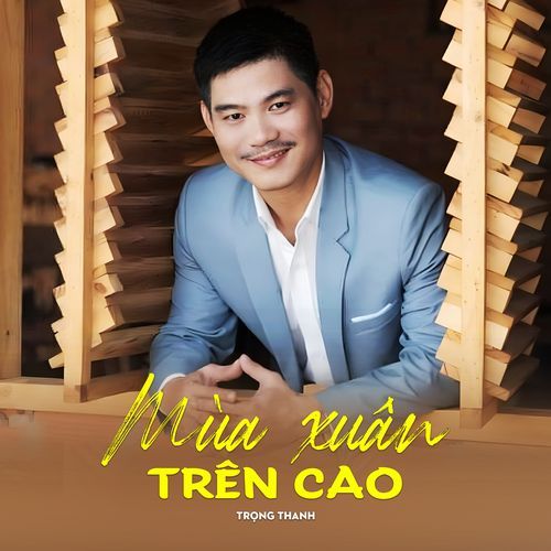 Mùa Xuân Trên Cao