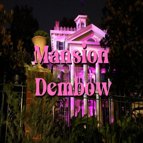 Mansion Dembow cover art