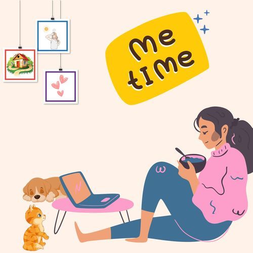 Me Time