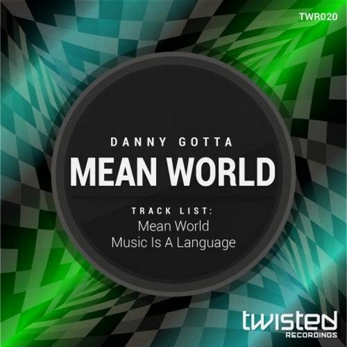 Mean World (Original Mix)