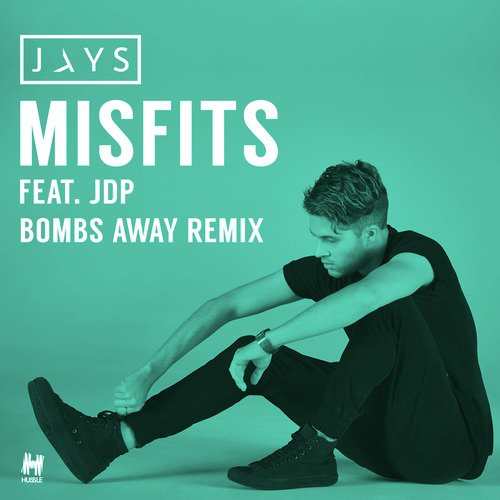 Misfits (Bombs Away Remix)_poster_image