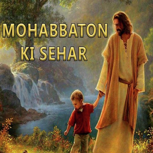 Mohabbaton Ki Sehar