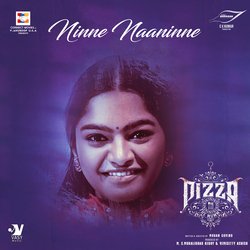 Ninne Naaninne (From &quot;Pizza 3&quot;)-AA0-AgZ2dUM