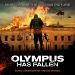 Olympus Has Fallen (Music from the Motion Picture)