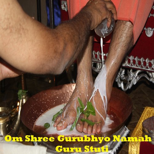 Om Shree Gurubhyo Namah - Guru Stuti