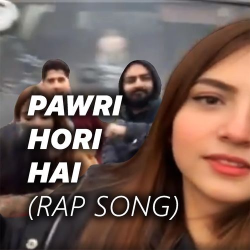 Pawri Hori Hai