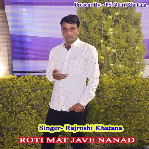 ROTI MAT JAVE NANAD