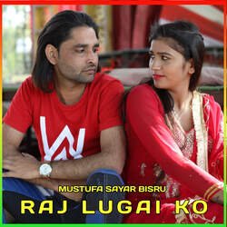 Raj Lugai Ko-BTcsaUQIUGk