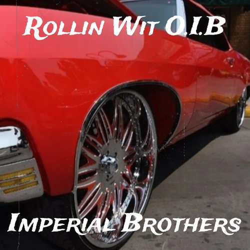 Rollin Wit O.I.B_poster_image