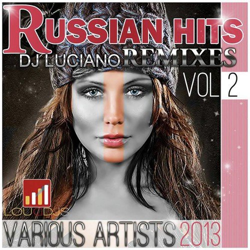 Русский ХИТ Vol.2 (Remixes)
