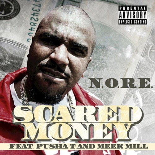 Scared Money (Explicit)