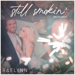 Still Smokin' (Acoustic)